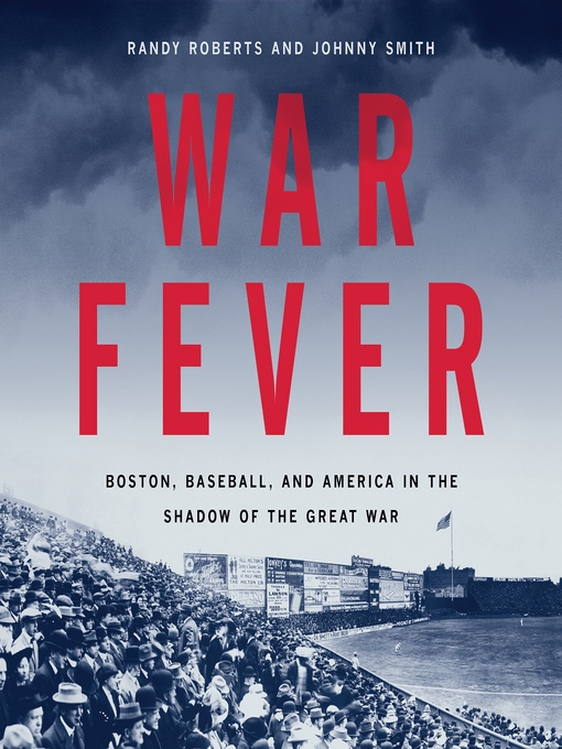 Title details for War Fever by Randy Roberts - Wait list